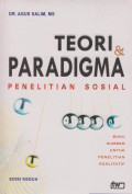 Teori & paradigma penelitian sosial : buku sumber untuk penelitian kualitatif