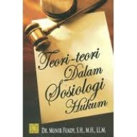 Teori-teori dalam sosiologi hukum