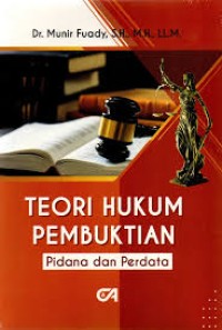 Teori Hukum Pembuktian Pidana dan Perdata
