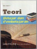 Teori belajar dan pembelajaran