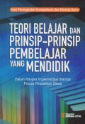 Teori belajar dan prinsip-prinsip pembelajar yang mendidik