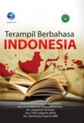 Terampil berbahasa Indonesia: mata kuliah pengembang kepribadian