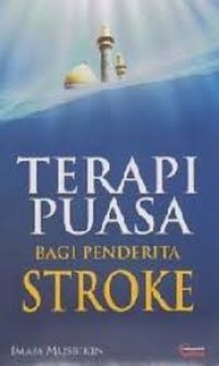 Terapi puasa bagi penderita stroke