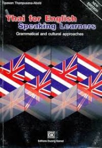 Thai for English Speaking Learners: Grammatical and cultural approaches