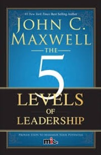 The 5 Levels of Leadership