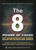The 8 power of cakra - delapan kekuatan cakra