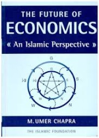 Book reviews the future of  economics, an islamic perspective