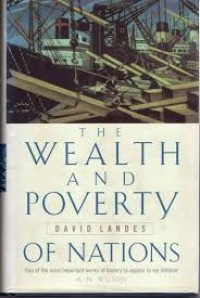 The Wealth And Poverty of Nations