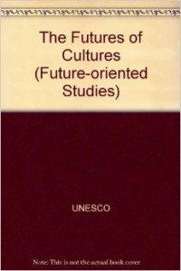 The futures of cultures  (future-oriented studies)