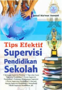 Tips efektif supervisi pendidikan sekolah