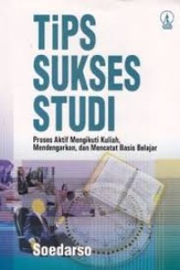 Tips sukses studi