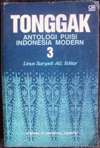 Tonggak : antologi puisi Indonesia modern 3