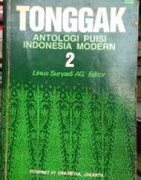 Tonggak : antologi puisi Indonesia modern 2