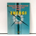 Undang-Undang Republik Indonesia Nomor 30 Tahun 2007 tentang Energi
