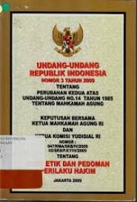 Undang-Undang Republik Indonesia Nomor 3 Tahun 2009
