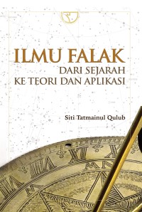 Ilmu Falak dari Sejarah Ke Teori dan Aplikasi