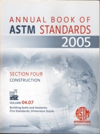 Building seals and sealants ; fire standards ; dimension stone