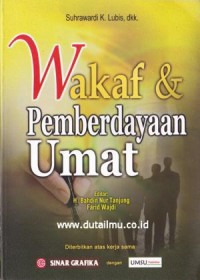 Wakaf dan pemberdayaan umat