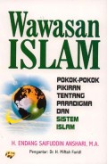 Wawasan Islam : pokok-pokok tentang paradigma dan sistem Islam
