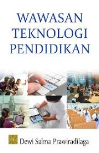 Wawasan teknologi pendidikan