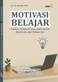Motivasi Belajar Analisis Pengaruh Dukungan Sosial, Asertivitas dan Efikasi Diri