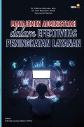 Manajemen Administrasi dalam Efektivitas Peningkatan Layanan