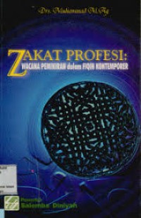 Zakat Profesi Wacana Pemikiran dalam Fiqih Kontemporer