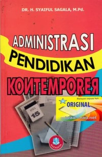 Administrasi Pendidikan Kontemporer