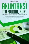 Akuntansi itu mudah, kok!