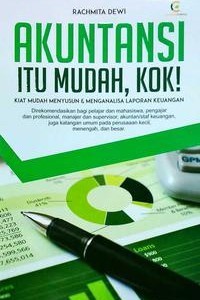 Akuntansi itu mudah, kok!