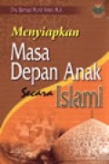 Menyiapkan masa depan anak secara islami