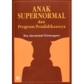 Anak supernormal dan program pendidikannya