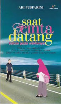 Saat Cinta Datang Belum Pada Waktunya