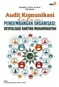 Audit Komunikasi dalam Pengembangan Organisasi Revitalisasi Ranting Muhammadiyah