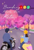 Bandung, Kamu dan Kita