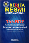 Berita Resmi muhammadiyah: Tanfidz keputusan Muktamar Satu Abad Muhammadiyah