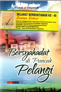 Bersyahadat di Puncak Pelangi