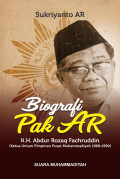 Biografi Pak AR : K.H. AR Fachruddin (ketua umum pimpinan pusat muhammadiyah 1968-1990)