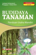 Budidaya tanaman ; panduan usaha mandiri