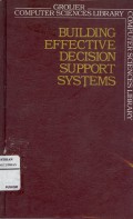 Building efective decision support systems