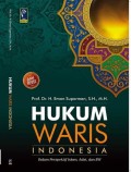 Hukum Waris Indonesia: Dalam Perspektif Islam, Adat, dan BW