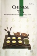 Chinese Tea: A Cultural History and Drinking Guide