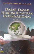 Dasar-Dasar Hukum Kontrak Internasional