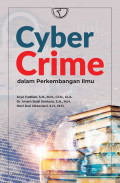 Cyber crime: dalam perkembangan ilmu