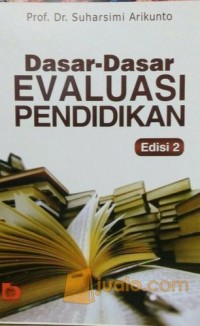 Dasar-dasar evaluasi pendidikan