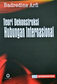 Teori dekonstruksi hubungan internasional