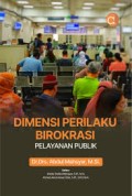 Dimensi  Perilaku Birokrasi Pelayanan Publik