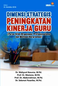 Dimensi Strategis Peningkatan Kinerja Guru