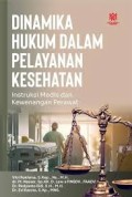 Dinamika Hukum dalam Pelayanan kesehatan