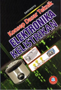 Konsep dasar teknik elektronik kelistrikan